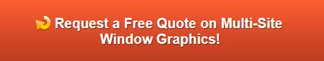 Free quote on multi-site window graphics